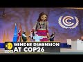 UN: 80% of people displaced by climate change are women | COP26 Climate Summit | WION