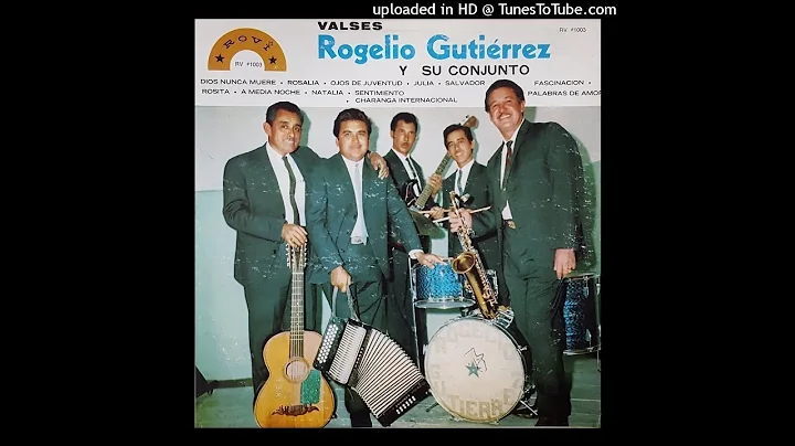 Rogelio Gutierrez y su Conjunto - Valses (Disco Co...