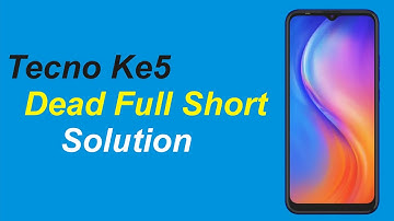 Tecno Ke5k Dead Solution || Tecno Ke5 Full Short Solution
