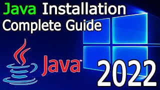 how to install java on windows 10/11 [ 2022 update ] java_home, jdk installation complete guide