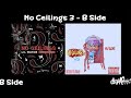 Lil Wayne - No Ceilings 3 B - Side (432hz) [ Full MixTape ]