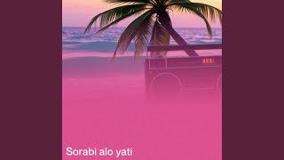 Download Lagu Sorabi alo yati MP3