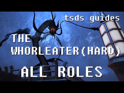 FFXIV Heavensward Whorleater (HARD) Guide for All Roles