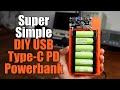 Building a USB Type-C PD Powerbank the Super Simple Way || Testing an Aliexpress PCB!