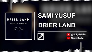 SAMI YUSUF - DRIER LAND || (Isolated Vocal Only)
