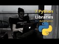 7 Python Libraries for Automation Projects