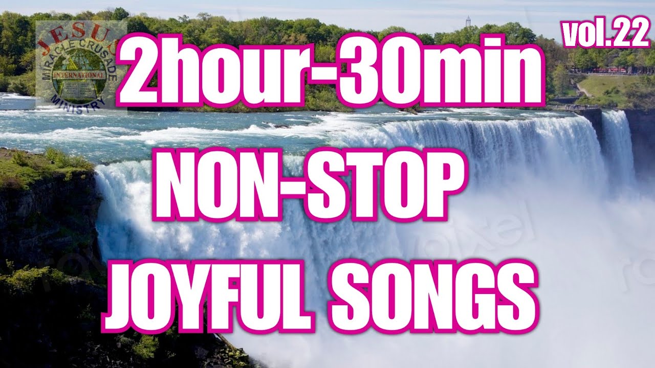 Joyful Worship Songs v22 | Christian Non-stop Songs| JMCIM