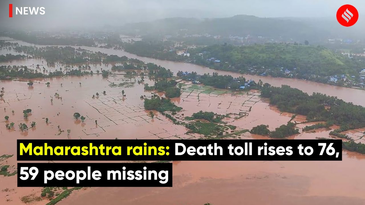 Maharashtra Rains: Death Toll Rises To 76, Over 59 Missing - YouTube