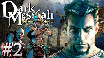 Dark Messiah of Might and Magic walkthrough part 2