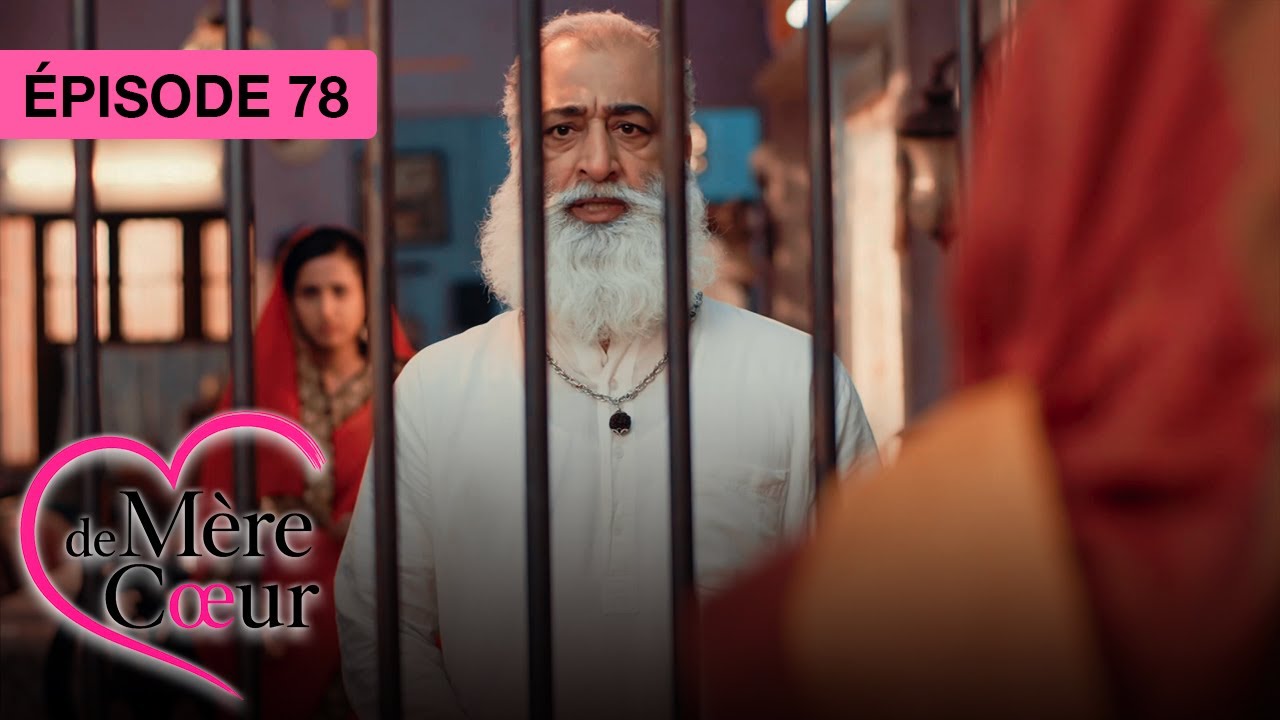 Mère de coeur : Un amour secret - Ep 78 - Série bollywood doublée en français