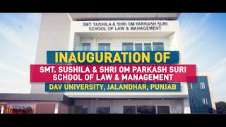 DAV University’s New Beginning | Smt. Sushila &amp; Shri Om Prakash Suri Management Block Inauguration
