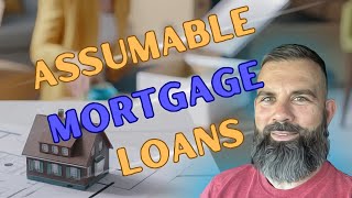 Assumable Mortgage Loans by Kevin Price 2 views 7 months ago 2 minutes, 38 seconds