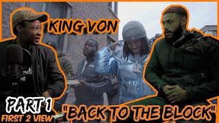 King Von - Back to the Block PART 1 Reaction Video