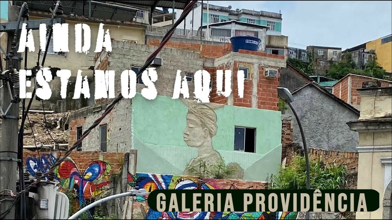 TEASER AINDA ESTAMOS AQUI: GALERIA PROVIDÊNCIA