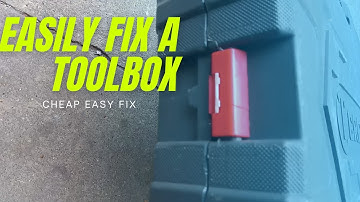 How to Repair a Toolbox