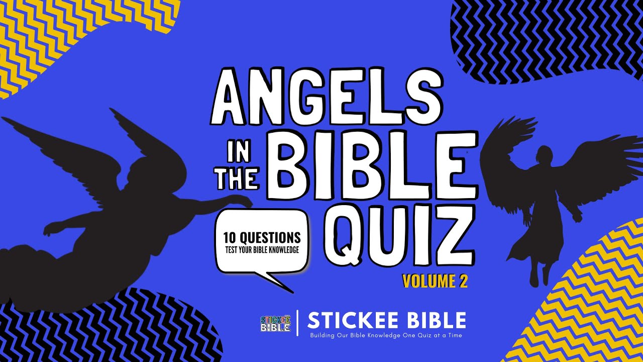 Angels in the Bible Quiz (Volume 2) Fun Bible Trivia Questions YouTube