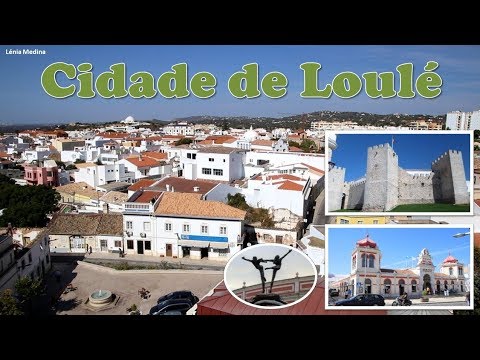 Cidade de Loulé - Algarve - Portugal