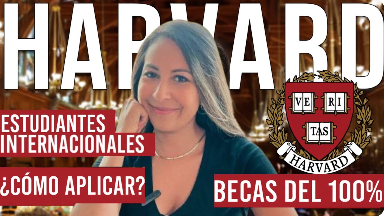 Cómo Estudiar GRATIS en HARVARD | Guía Completa de Becas y Requisitos. Harvard + gratis + becas