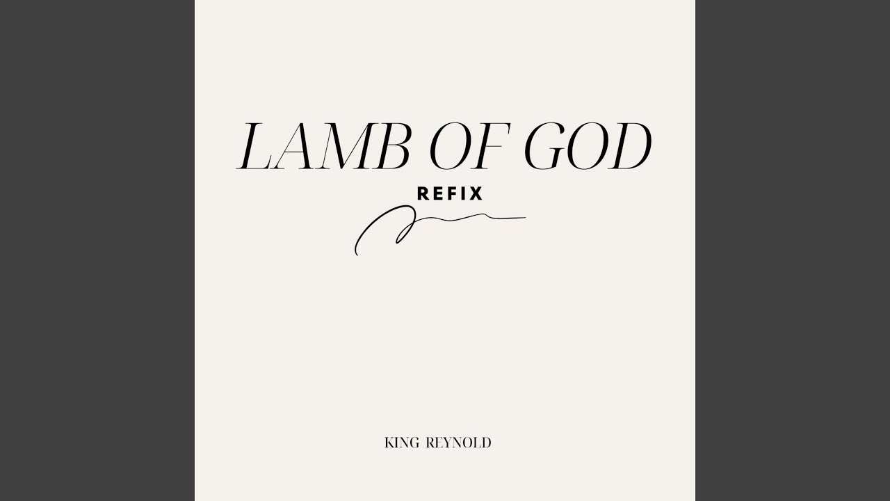Lamb of God (Refix)