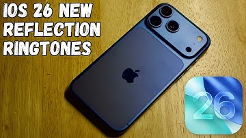 iOS 26 New Reflection Ringtones