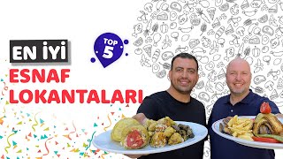 EN SEVDİĞİMİZ ESNAF LOKANTALARI - TOP 5️⃣ - Ayaküstü Lezzetler