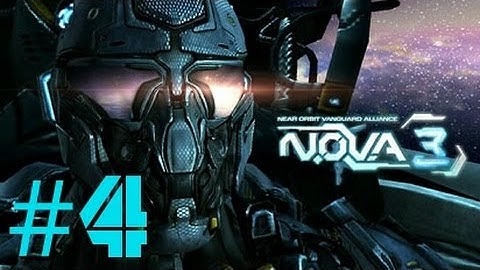 N.O.V.A. 3 Gameplay/Walkthrough part 4