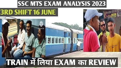 #ssc MTS exam review 16 june 3rd shift train mein review liya Maine
