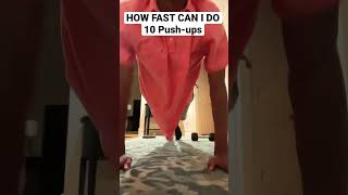 How Fast Can You Do 10 Push-Ups? 