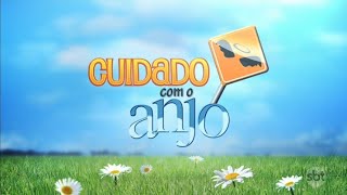 Cuidado Com O Anjo: Capítulo 15° - Parte 2/3 | Sexta - (24/06/2022) - [ Reprise ]