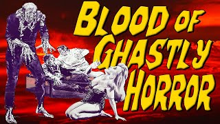 Blood of Ghastly Horror: Bad Movie Review