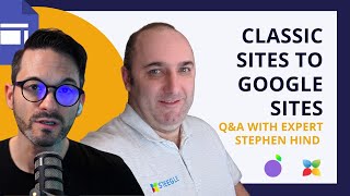 Google Sites: Everything You Need to Know - Q&A With Expert Stephen Hind