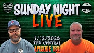 Sunday Night LIVE 7/12/2026