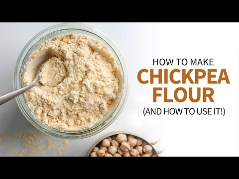 Video: How To Make Chickpea Flour