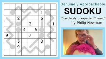 GAS Sudoku Walkthrough - Completely Unexpected Thermo by Philip Newman (2025-11-24)