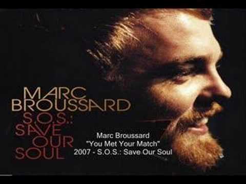 Marc Broussard - You Met Your Match