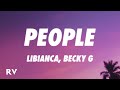 Libianca - People (Letra/Lyrics) ft. Becky G