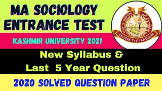 Sociology PG Entrance 2021 | New Syllabus & Last 5 Years Solved Question Paper | Kashmir University