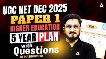 UGC NET Paper 1 Higher Education | UGC NET Higher Education Five Year Plan with Questions