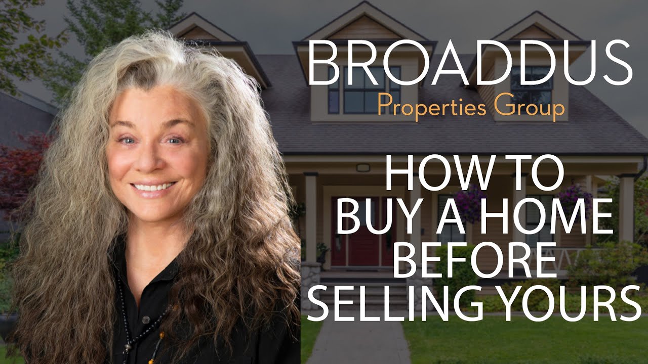 Safe Ways To Buy A Home Before Selling Yours YouTube