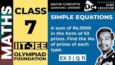 Simple Equations | Solve the Simple Equations using Sentences | Ex 3 Q 11 | 7th Class Maths answers