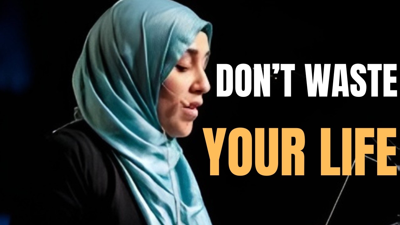 Don’t Waste Your Life! The Only Way to Stop Procrastinating | Yasmin Mogahed | Islamic Motivation