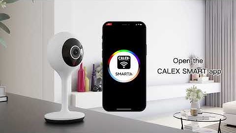How to connect the Calex Smart Indoor Camera