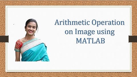 Arithmetic Operation on image using MATLAB