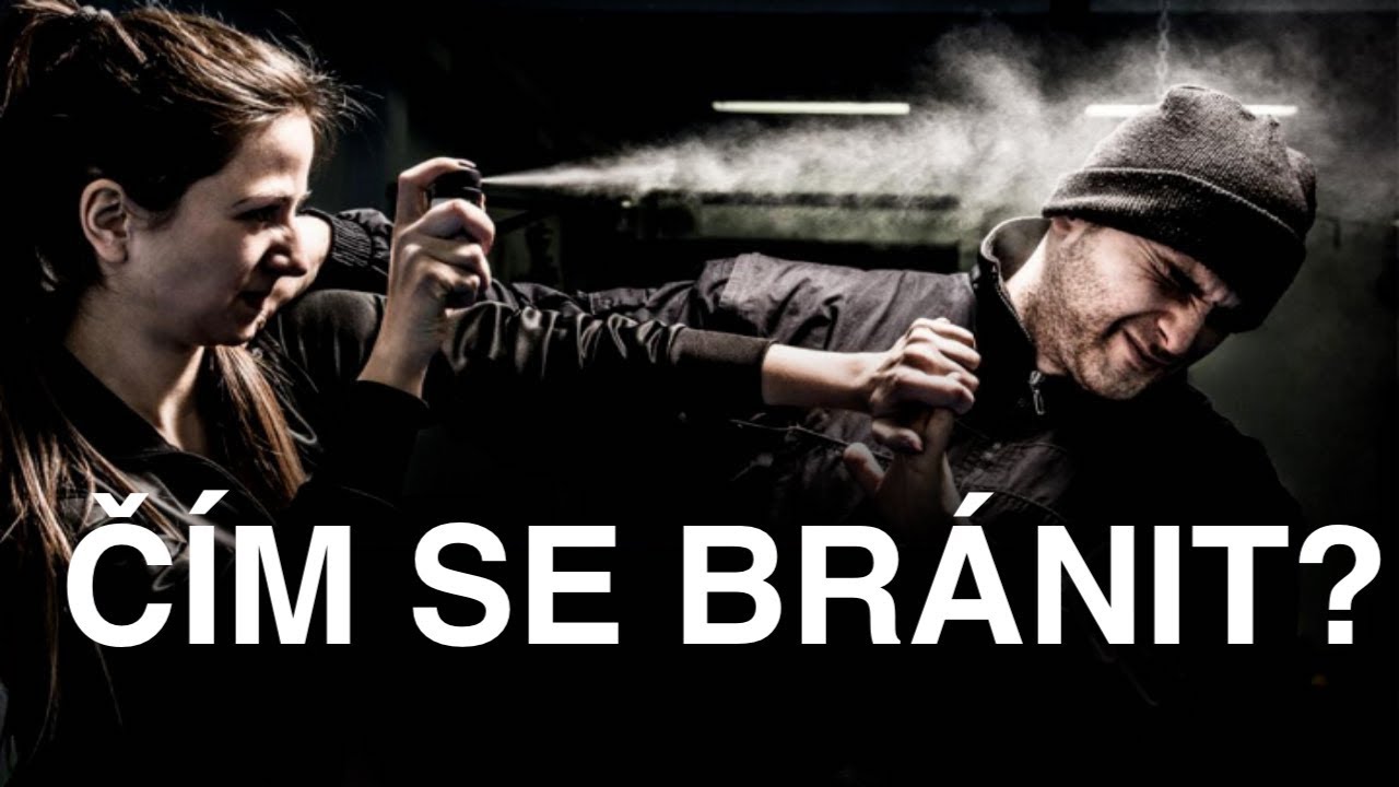 Čím se bránit, pokud chcete přežít?  / Co je nejlepší zbraň pro sebeobranu?