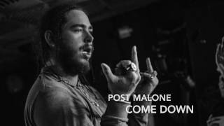 Post Malone - come down