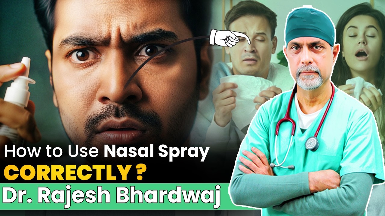 How to Use Nasal Spray Correctly? | नाक का स्प्रे सही तरीके से कैसे ...