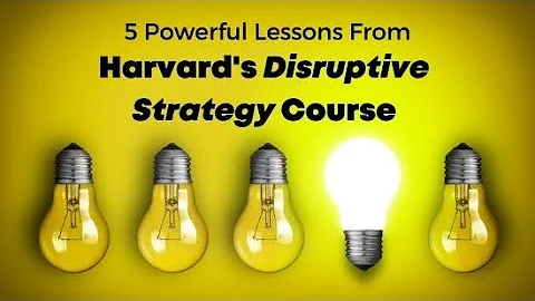 5 Lessons Learned from Harvard's Disruptive Strate...