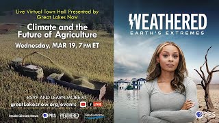 Virtual Town Hall: Climate and the Future of Agriculture