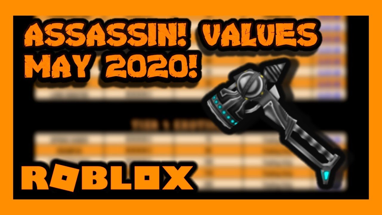 Roblox Assassin Value List May 2020 Zickoi Youtube