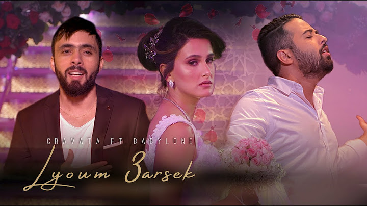 #CRAVATA SALIM & AMINE BABYLONE - LYOUM 3ARSEK Iكرافاطا و بابيلون - ليوم عرسك (Exclusive music 2020)